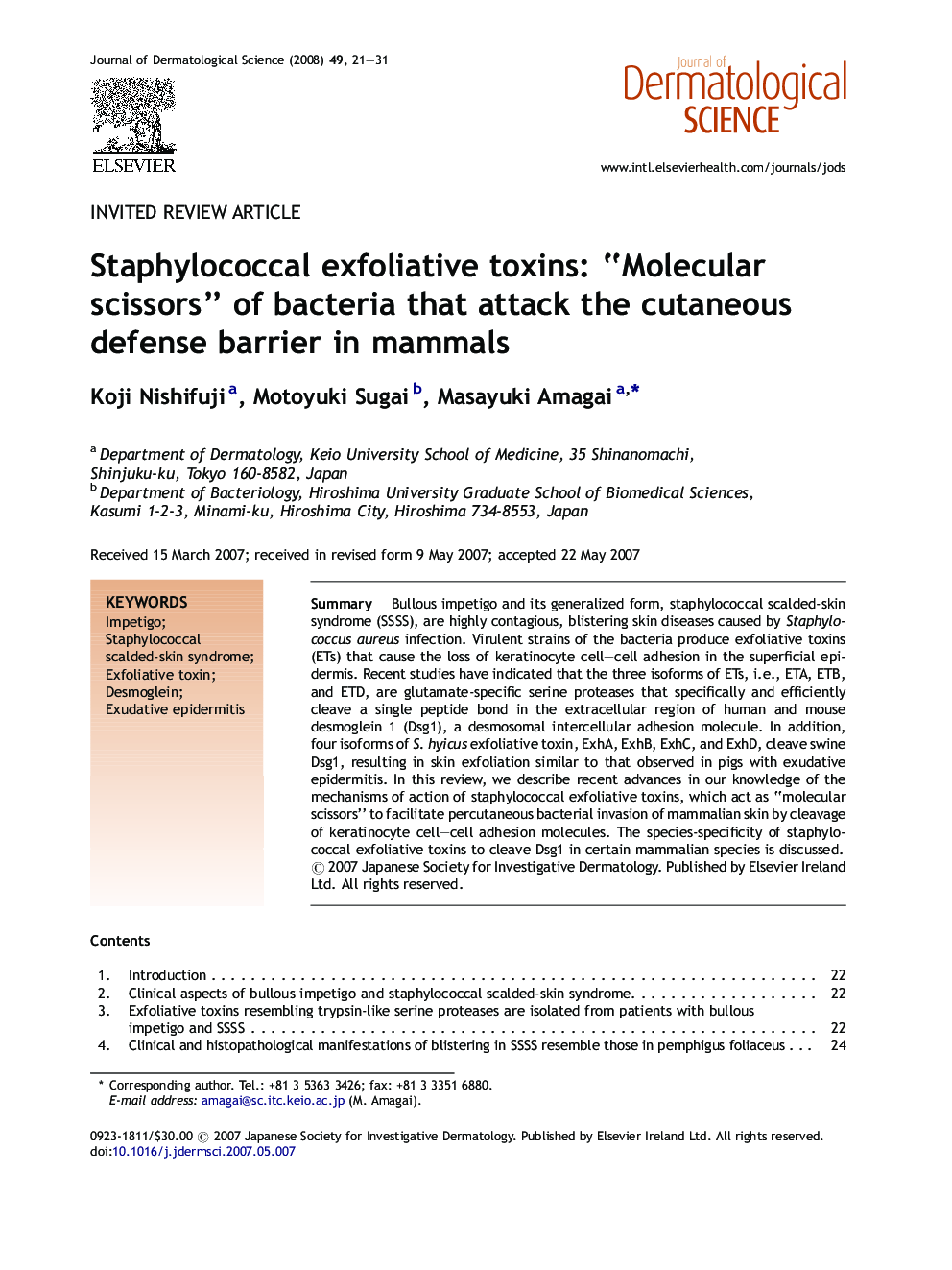 Staphylococcal exfoliative toxins: “Molecular scissors” of bacteria that attack the cutaneous defense barrier in mammals