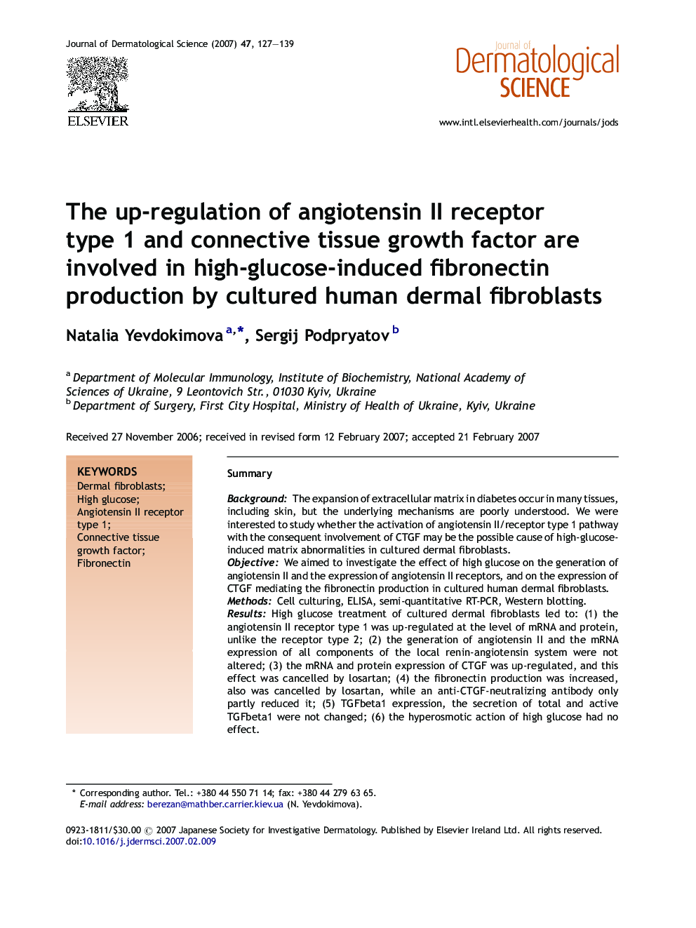 The up-regulation of angiotensin II receptor type 1 and connective tissue growth factor are involved in high-glucose-induced fibronectin production by cultured human dermal fibroblasts