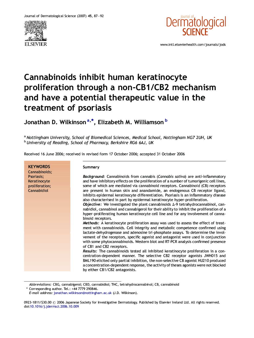 Cannabinoids inhibit human keratinocyte proliferation through a non-CB1/CB2 mechanism and have a potential therapeutic value in the treatment of psoriasis