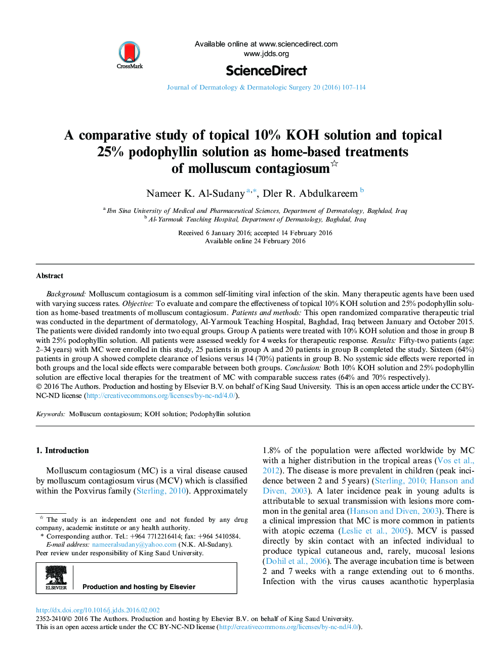 A comparative study of topical 10% KOH solution and topical 25% podophyllin solution as home-based treatments of molluscum contagiosum 