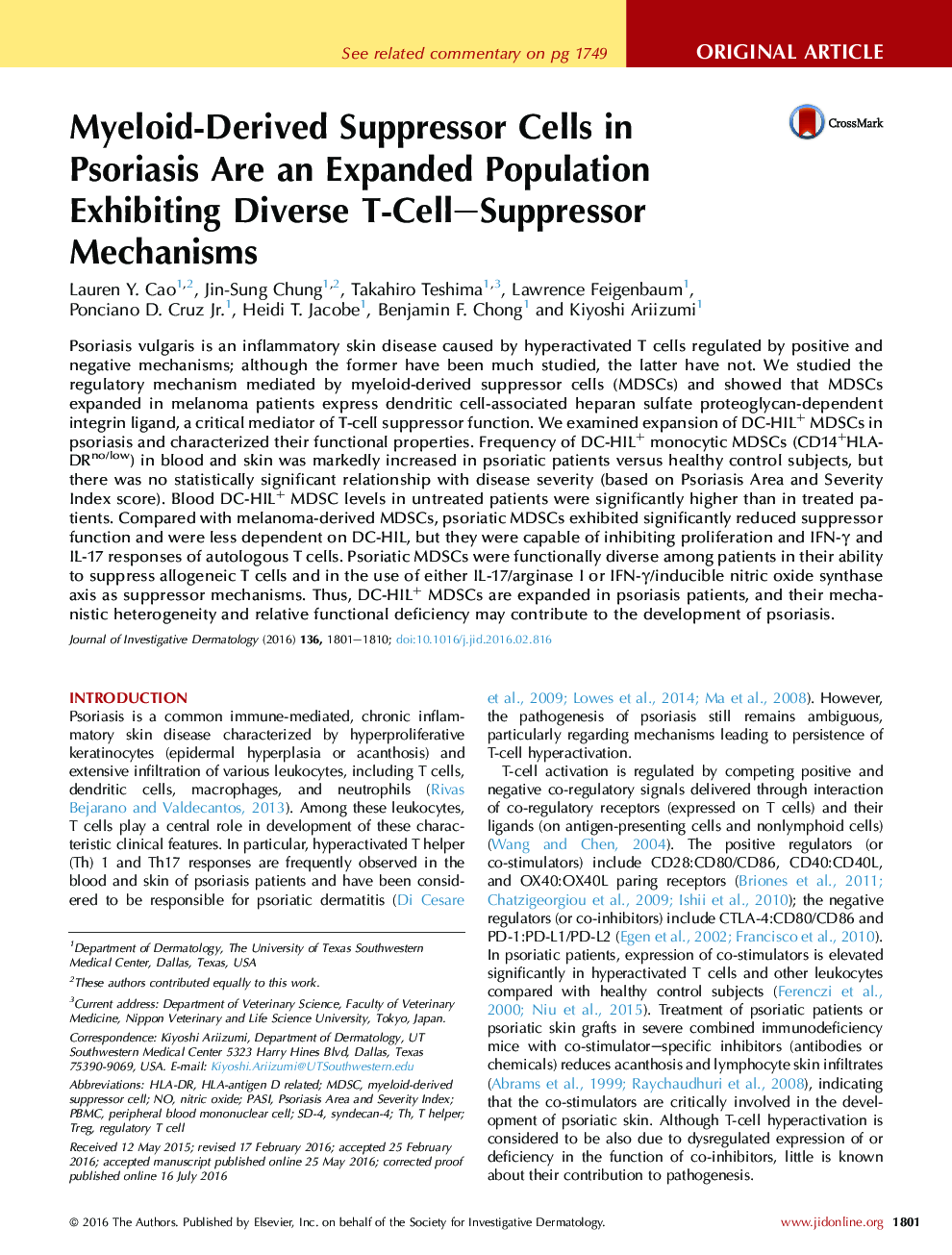 Myeloid-Derived Suppressor Cells in Psoriasis Are an Expanded Population Exhibiting Diverse T-Cell–Suppressor Mechanisms 