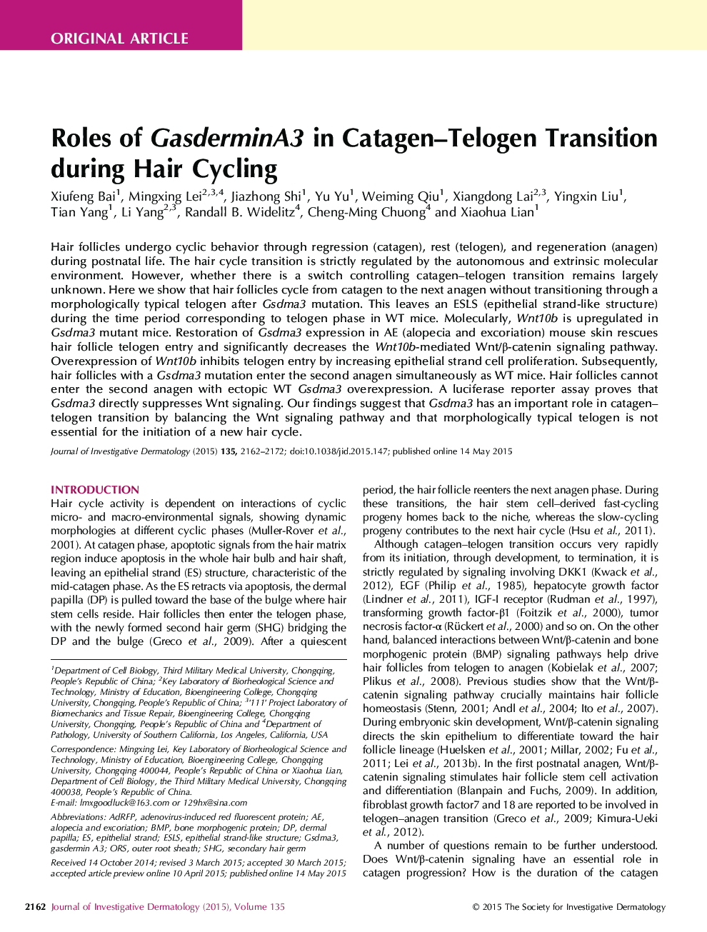 Roles of GasderminA3 in Catagen–Telogen Transition During Hair Cycling 