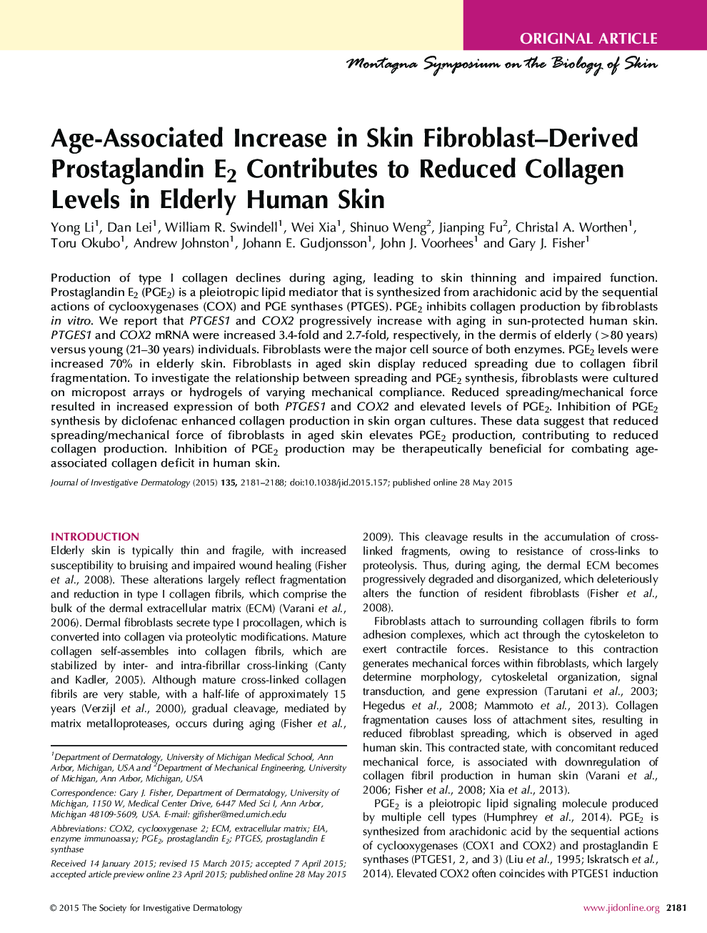 Age-Associated Increase in Skin Fibroblast–Derived Prostaglandin E2 Contributes to Reduced Collagen Levels in Elderly Human Skin 