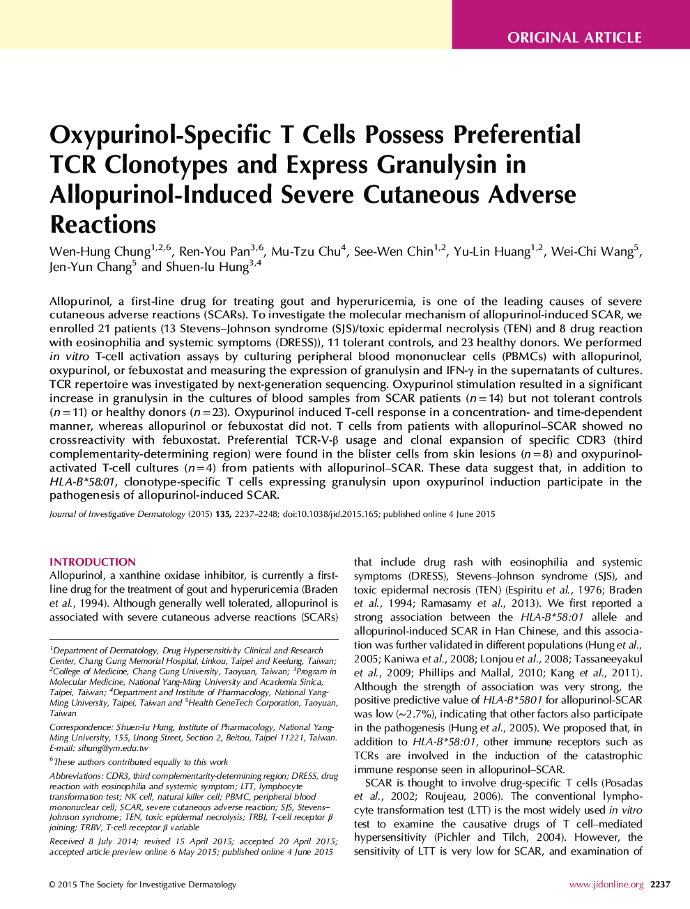 Oxypurinol-Specific T Cells Possess Preferential TCR Clonotypes and Express Granulysin in Allopurinol-Induced Severe Cutaneous Adverse Reactions 