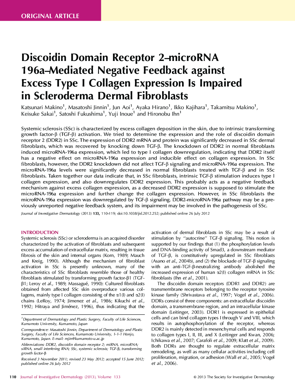 Discoidin Domain Receptor 2–microRNA 196a–Mediated Negative Feedback against Excess Type I Collagen Expression Is Impaired in Scleroderma Dermal Fibroblasts 