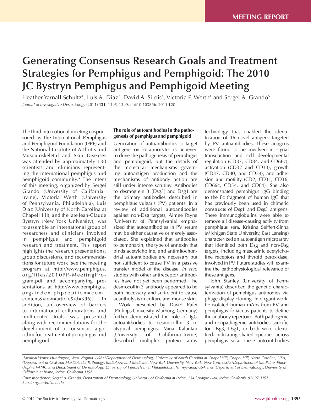 Generating Consensus Research Goals and Treatment Strategies for Pemphigus and Pemphigoid: The 2010 JC Bystryn Pemphigus and Pemphigoid Meeting