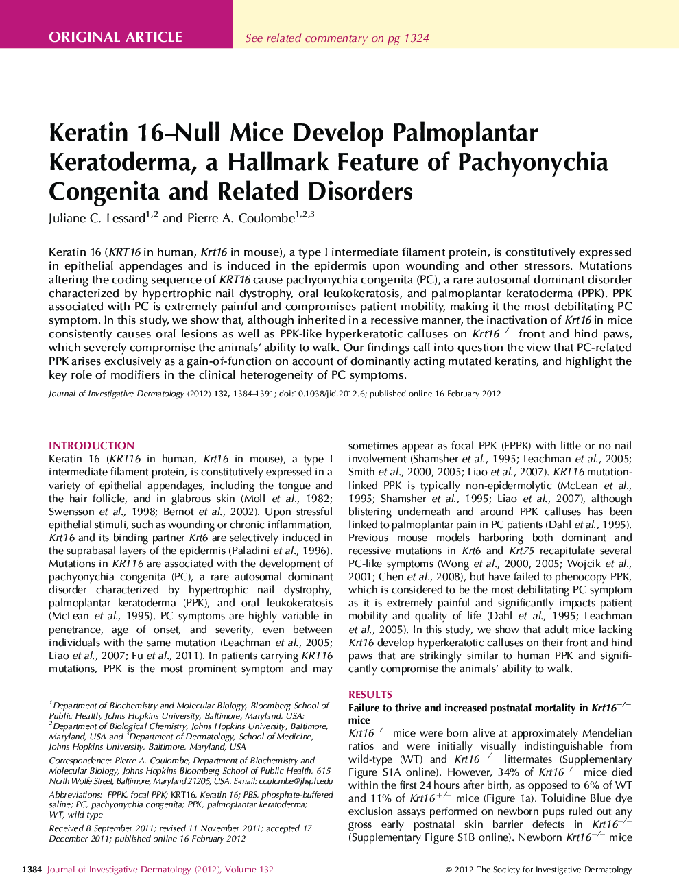 Keratin 16–Null Mice Develop Palmoplantar Keratoderma, a Hallmark Feature of Pachyonychia Congenita and Related Disorders 