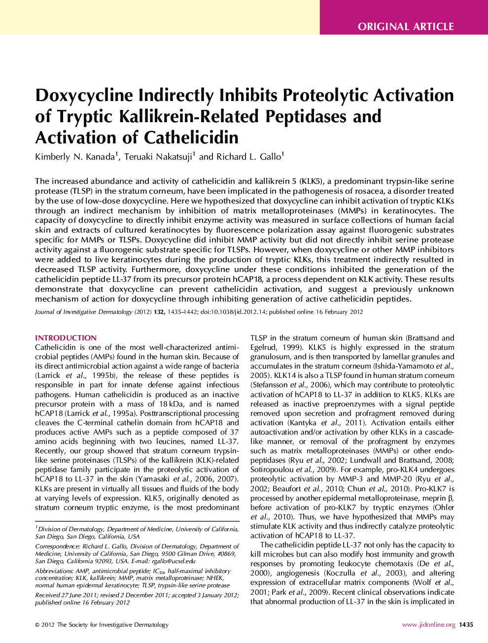 Doxycycline Indirectly Inhibits Proteolytic Activation of Tryptic Kallikrein-Related Peptidases and Activation of Cathelicidin 