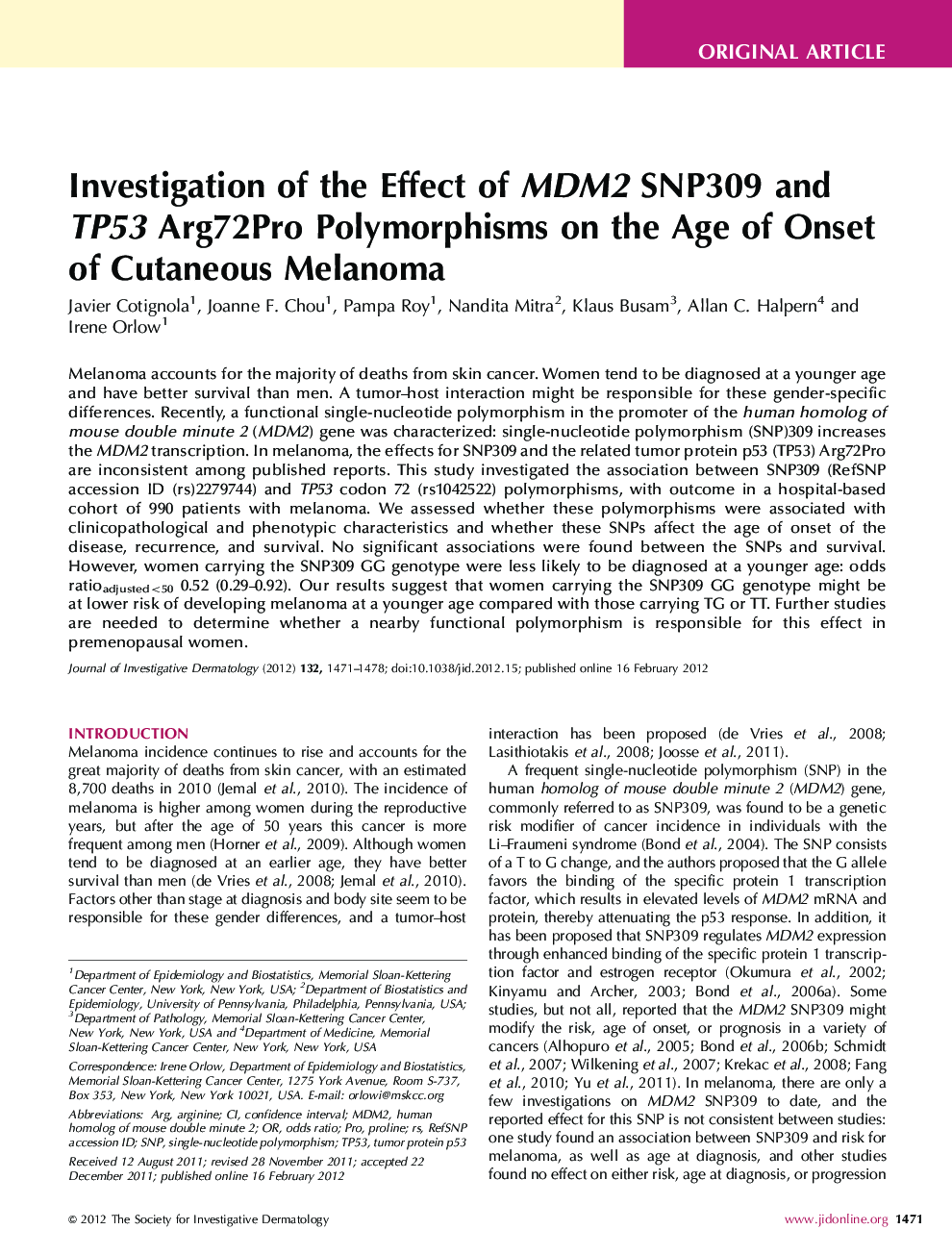 Investigation of the Effect of MDM2 SNP309 and TP53 Arg72Pro Polymorphisms on the Age of Onset of Cutaneous Melanoma 