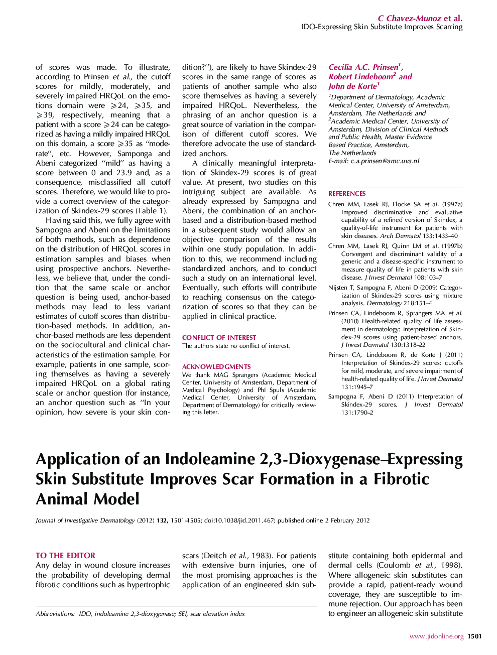 Application of an Indoleamine 2,3-Dioxygenase-Expressing Skin Substitute Improves Scar Formation in a Fibrotic Animal Model