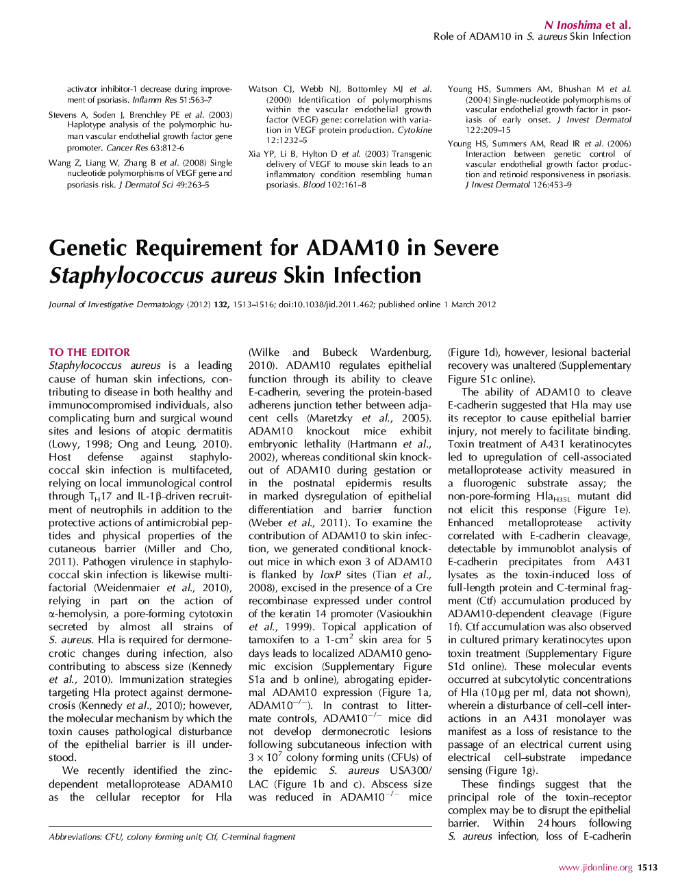 Genetic Requirement for ADAM10 in Severe Staphylococcus aureus Skin Infection
