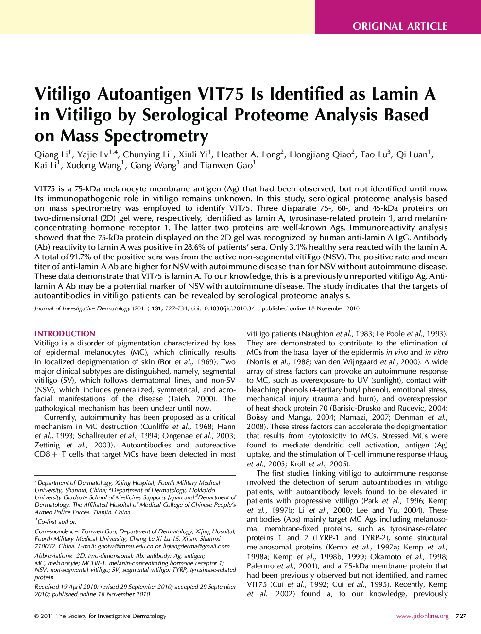 Vitiligo Autoantigen VIT75 Is Identified as Lamin A in Vitiligo by Serological Proteome Analysis Based on Mass Spectrometry 