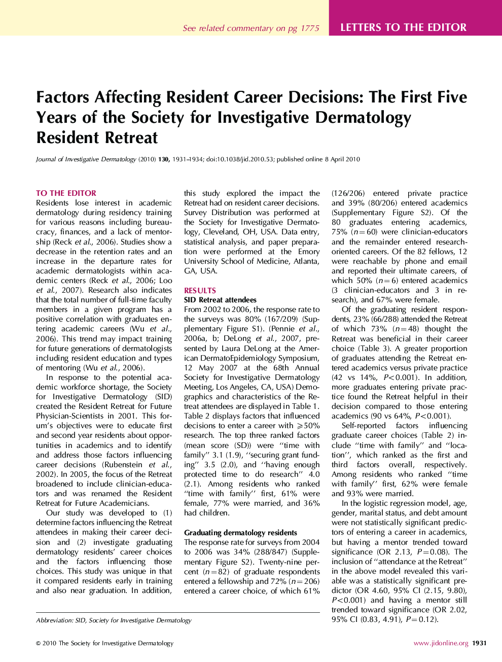 Factors Affecting Resident Career Decisions: The First Five Years of the Society for Investigative Dermatology Resident Retreat