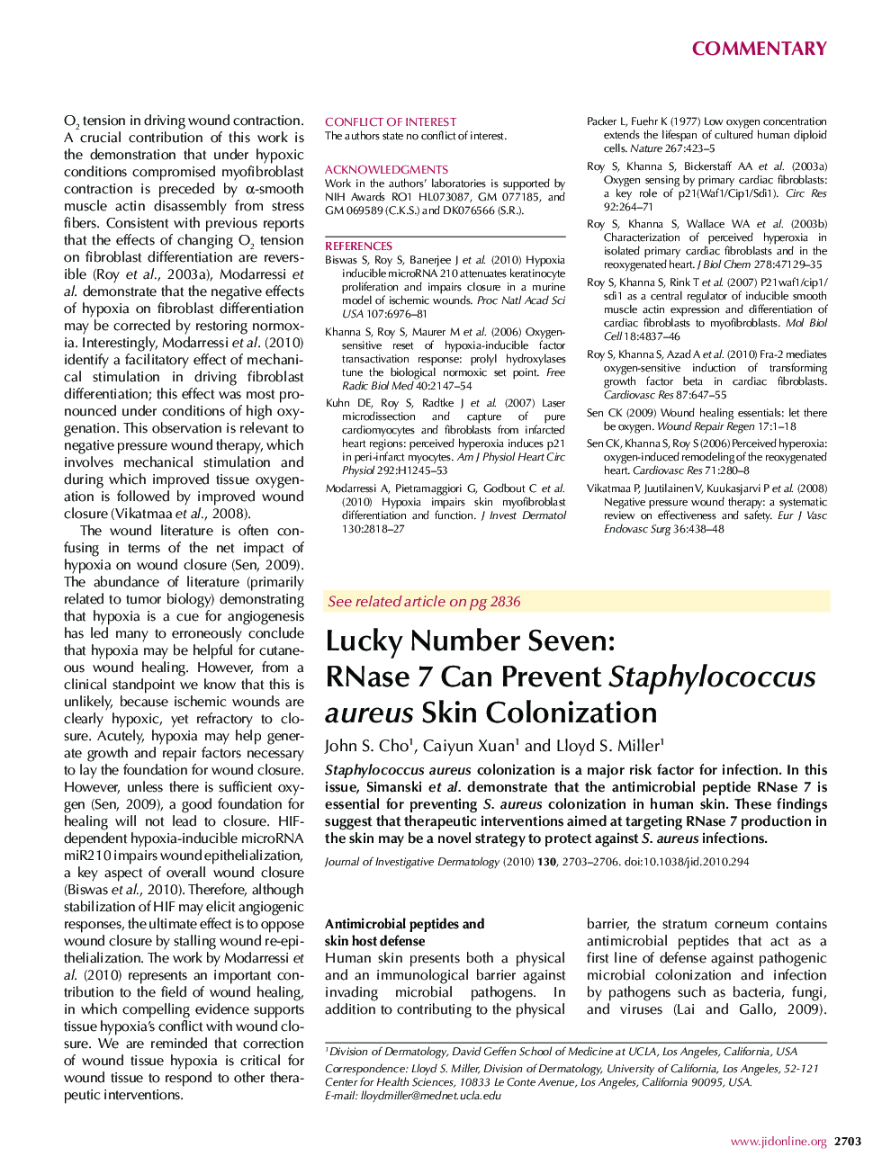 Lucky Number Seven: RNase 7 Can Prevent Staphylococcus aureus Skin Colonization 