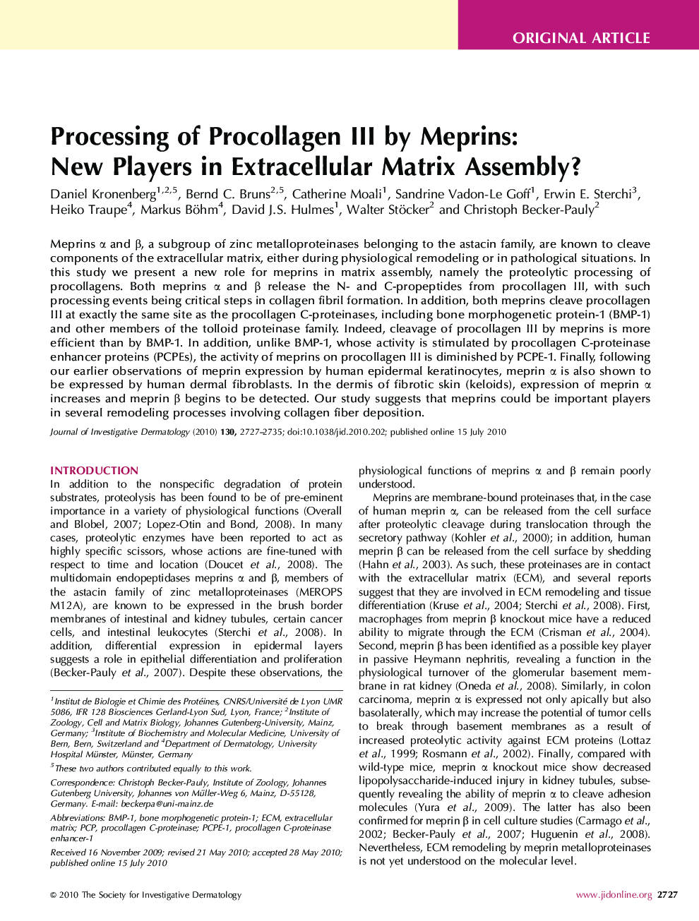 Processing of Procollagen III by Meprins: New Players in Extracellular Matrix Assembly? 