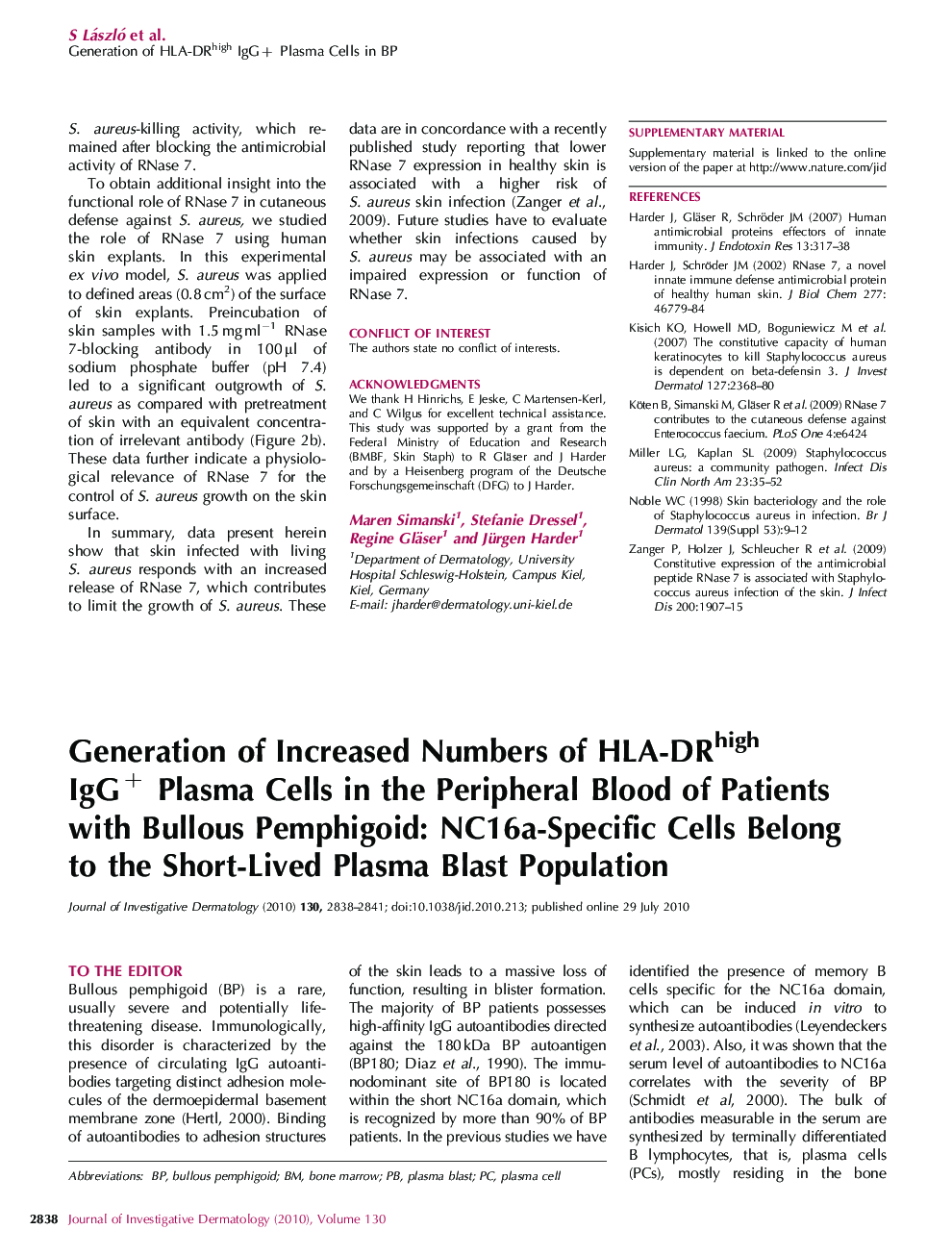 Generation of Increased Numbers of HLA-DRhigh IgG+ Plasma Cells in the Peripheral Blood of Patients with Bullous Pemphigoid: NC16a-Specific Cells Belong to the Short-Lived Plasma Blast Population