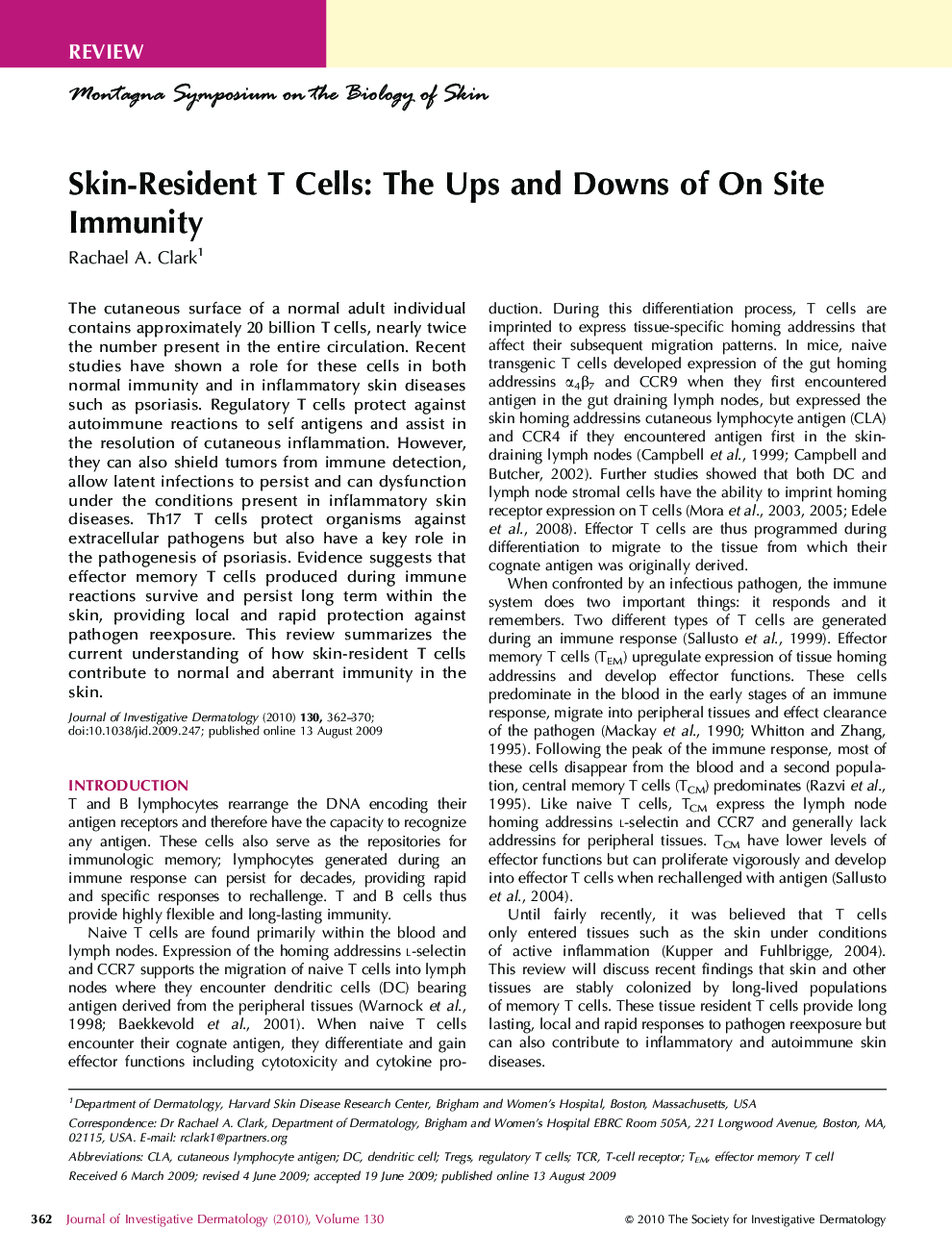 Skin-Resident T Cells: The Ups and Downs of On Site Immunity