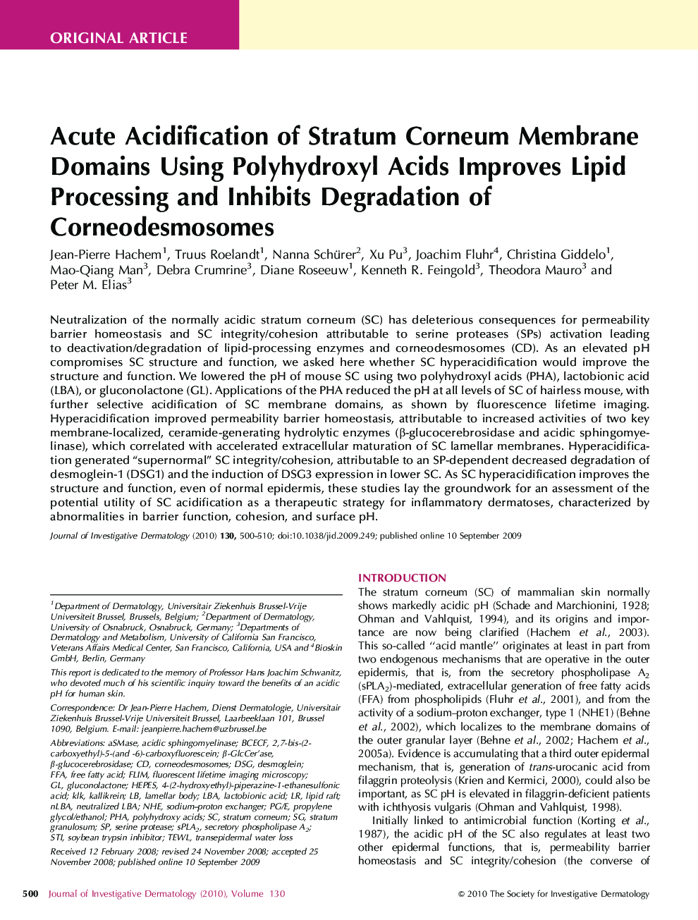 Acute Acidification of Stratum Corneum Membrane Domains Using Polyhydroxyl Acids Improves Lipid Processing and Inhibits Degradation of Corneodesmosomes 