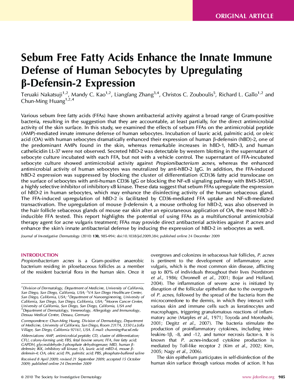 Sebum Free Fatty Acids Enhance the Innate Immune Defense of Human Sebocytes by Upregulating β-Defensin-2 Expression
