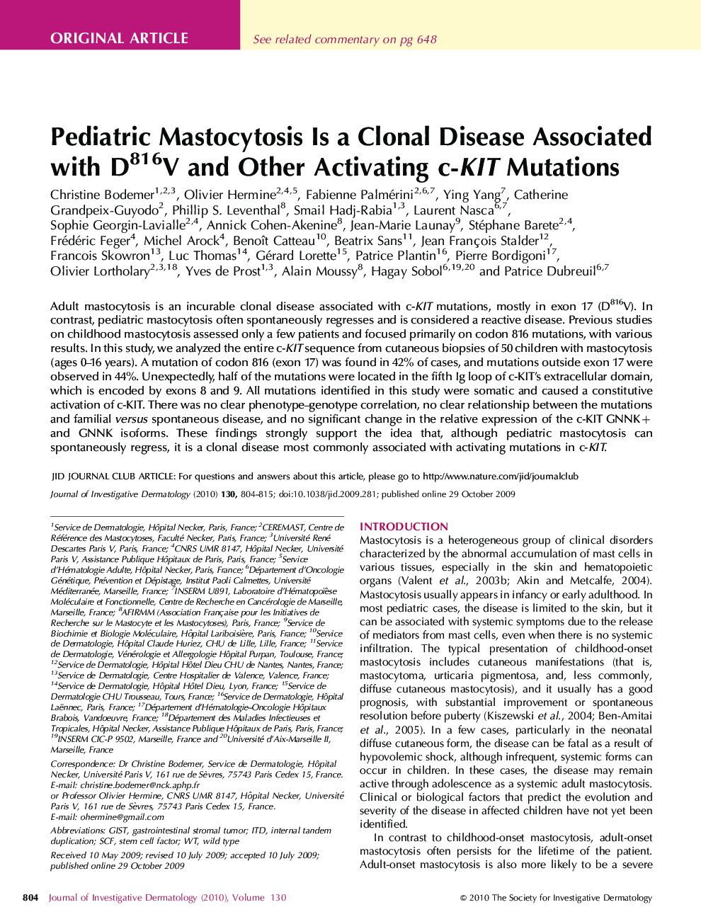 Pediatric Mastocytosis Is a Clonal Disease Associated with D816V and Other Activating c-KIT Mutations
