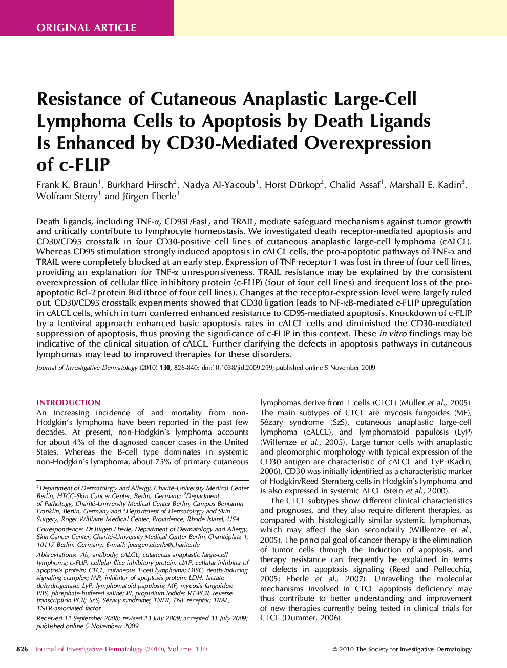 Resistance of Cutaneous Anaplastic Large-Cell Lymphoma Cells to Apoptosis by Death Ligands Is Enhanced by CD30-Mediated Overexpression of c-FLIP