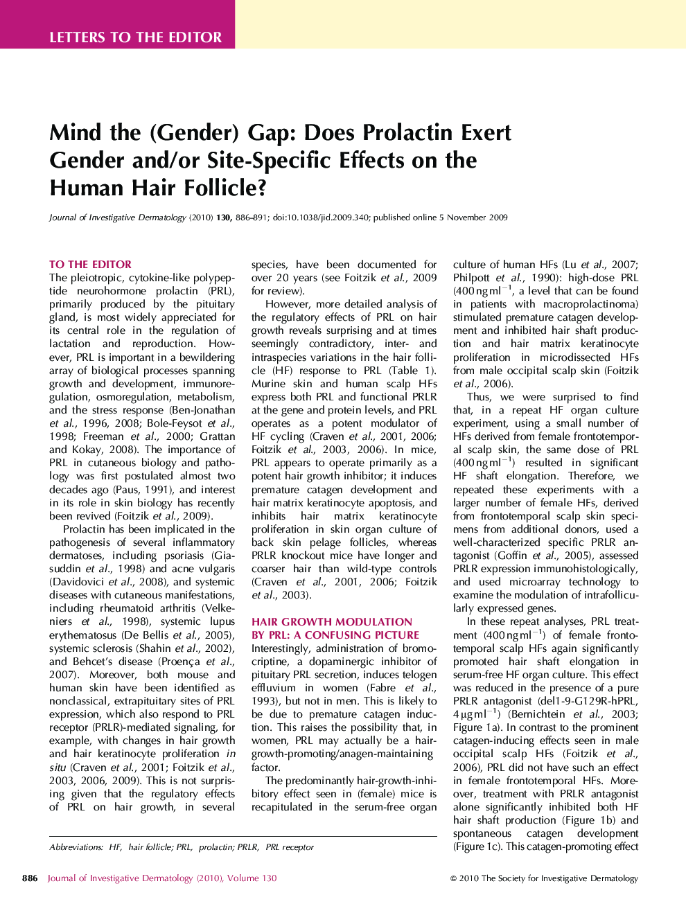 Mind the (Gender) Gap: Does Prolactin Exert Gender and/or Site-Specific Effects on the Human Hair Follicle?