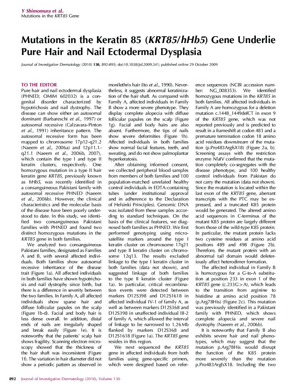 Mutations in the Keratin 85 (KRT85/hHb5) Gene Underlie Pure Hair and Nail Ectodermal Dysplasia