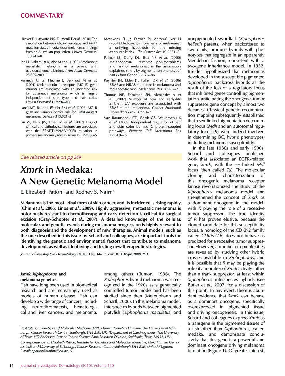 Xmrk in Medaka: A New Genetic Melanoma Model