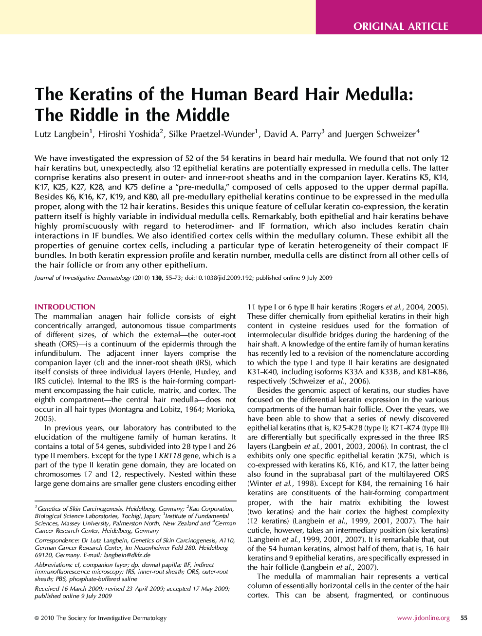The Keratins of the Human Beard Hair Medulla: The Riddle in the Middle 