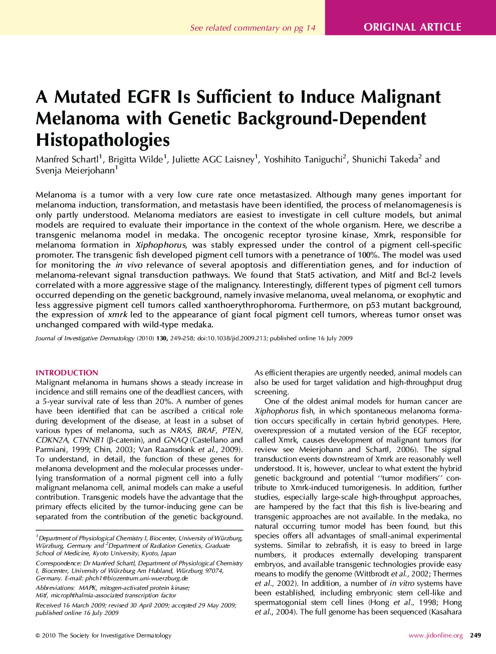 A Mutated EGFR Is Sufficient to Induce Malignant Melanoma with Genetic Background-Dependent Histopathologies