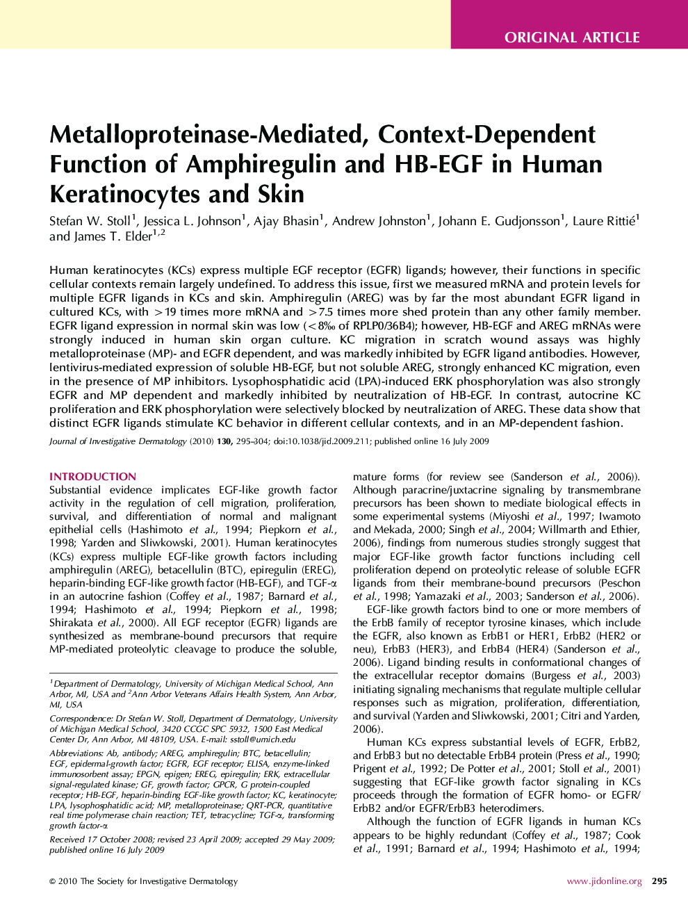 Metalloproteinase-Mediated, Context-Dependent Function of Amphiregulin and HB-EGF in Human Keratinocytes and Skin