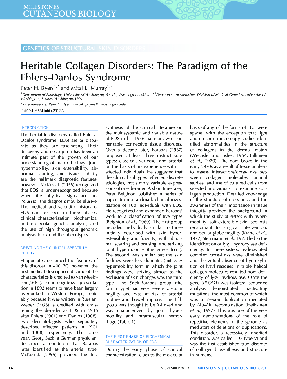 Heritable Collagen Disorders: The Paradigm of the Ehlers-Danlos Syndrome