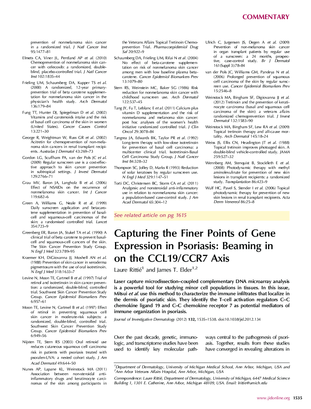 Capturing the Finer Points of Gene Expression in Psoriasis: Beaming in on the CCL19/CCR7 Axis 