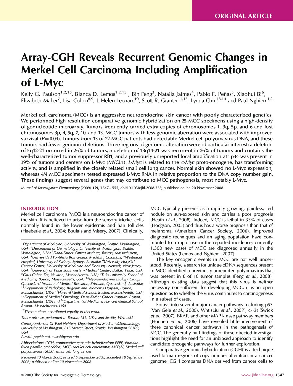Array-CGH Reveals Recurrent Genomic Changes in Merkel Cell Carcinoma Including Amplification of L-Myc 