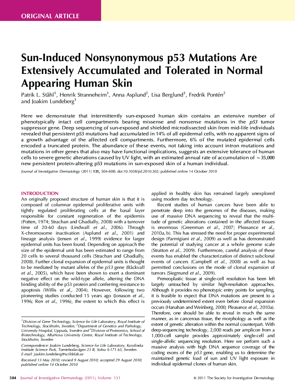 Sun-Induced Nonsynonymous p53 Mutations Are Extensively Accumulated and Tolerated in Normal Appearing Human Skin 