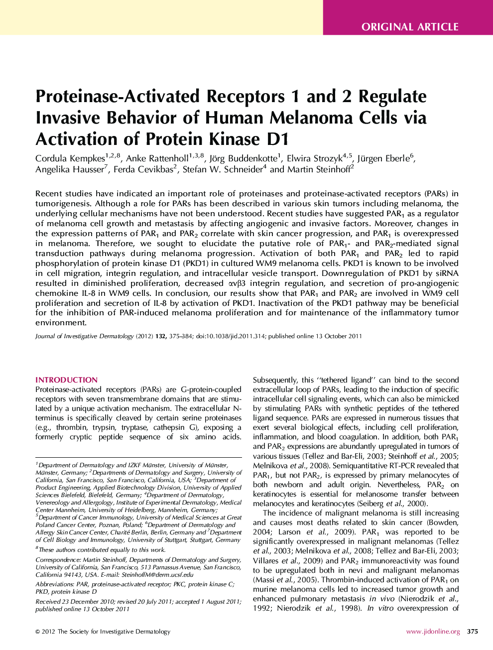 Proteinase-Activated Receptors 1 and 2 Regulate Invasive Behavior of Human Melanoma Cells via Activation of Protein Kinase D1 