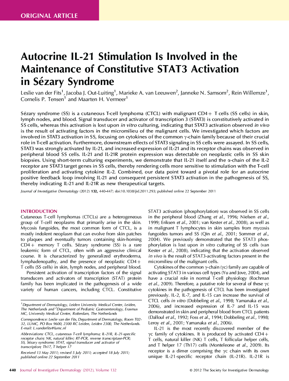 Autocrine IL-21 Stimulation Is Involved in the Maintenance of Constitutive STAT3 Activation in Sézary Syndrome 