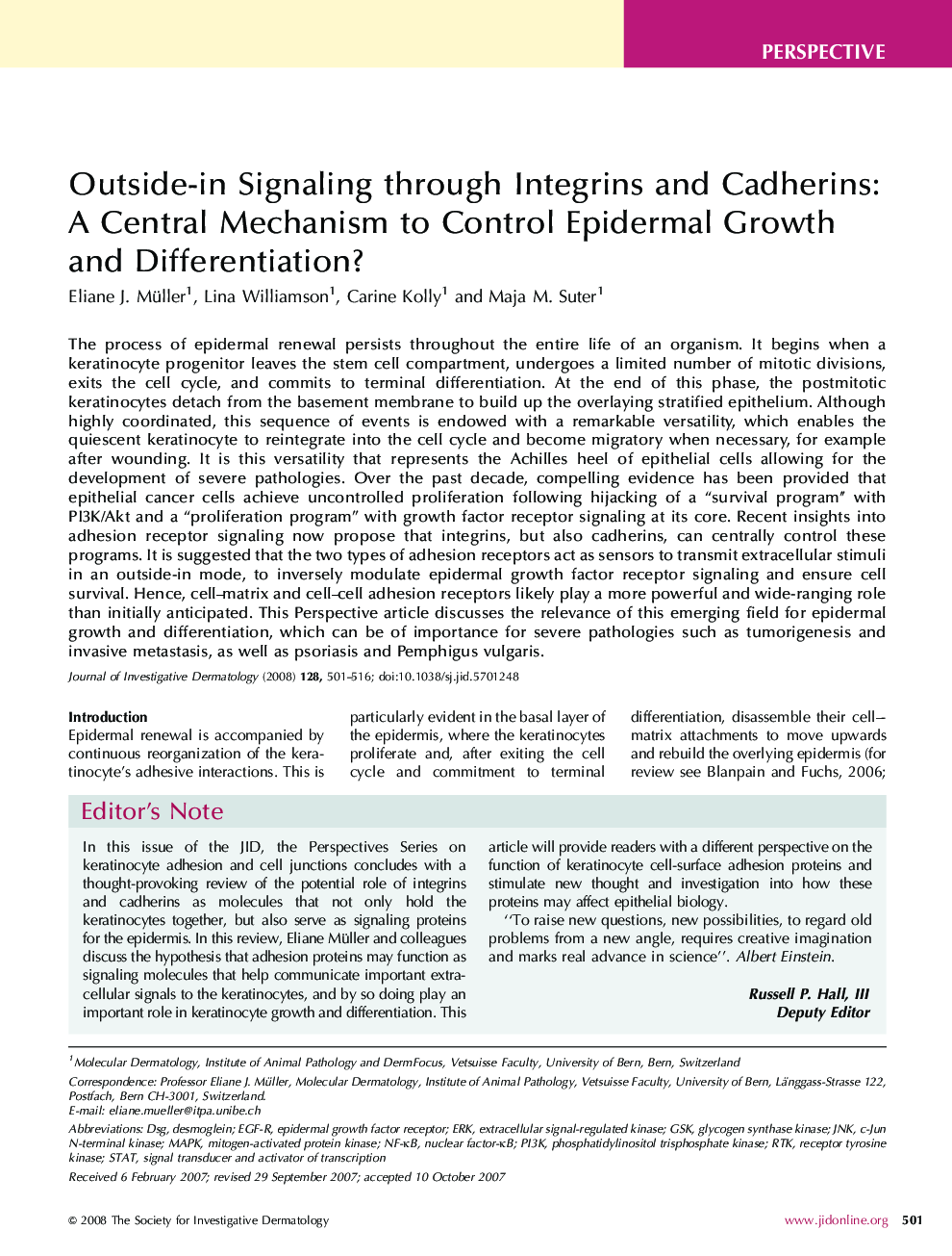 Outside-in Signaling through Integrins and Cadherins: A Central Mechanism to Control Epidermal Growth and Differentiation?