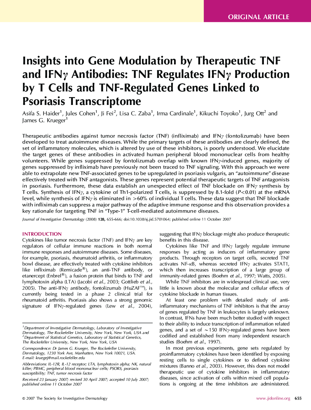 Insights into Gene Modulation by Therapeutic TNF and IFNγ Antibodies: TNF Regulates IFNγ Production by T Cells and TNF-Regulated Genes Linked to Psoriasis Transcriptome