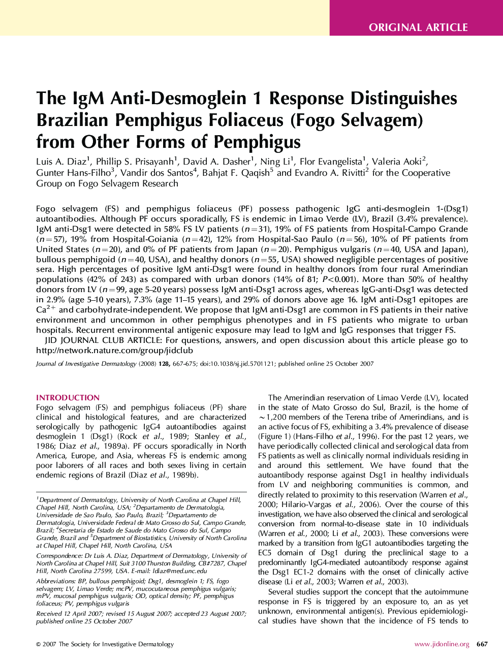 The IgM Anti-Desmoglein 1 Response Distinguishes Brazilian Pemphigus Foliaceus (Fogo Selvagem) from Other Forms of Pemphigus