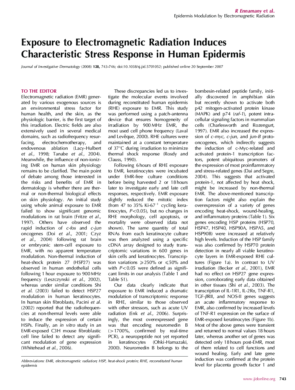 Exposure to Electromagnetic Radiation Induces Characteristic Stress Response in Human Epidermis