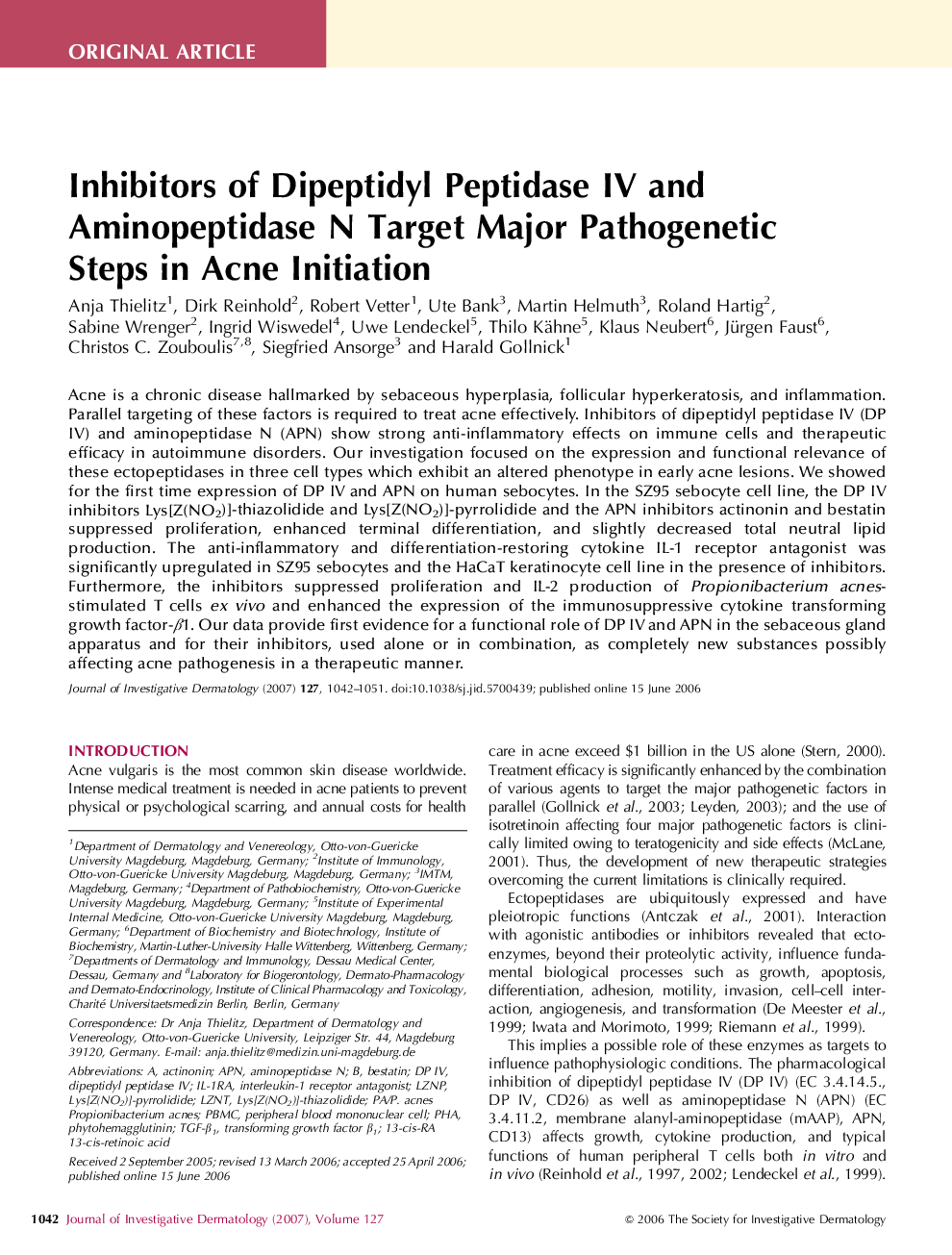 Inhibitors of Dipeptidyl Peptidase IV and Aminopeptidase N Target Major Pathogenetic Steps in Acne Initiation