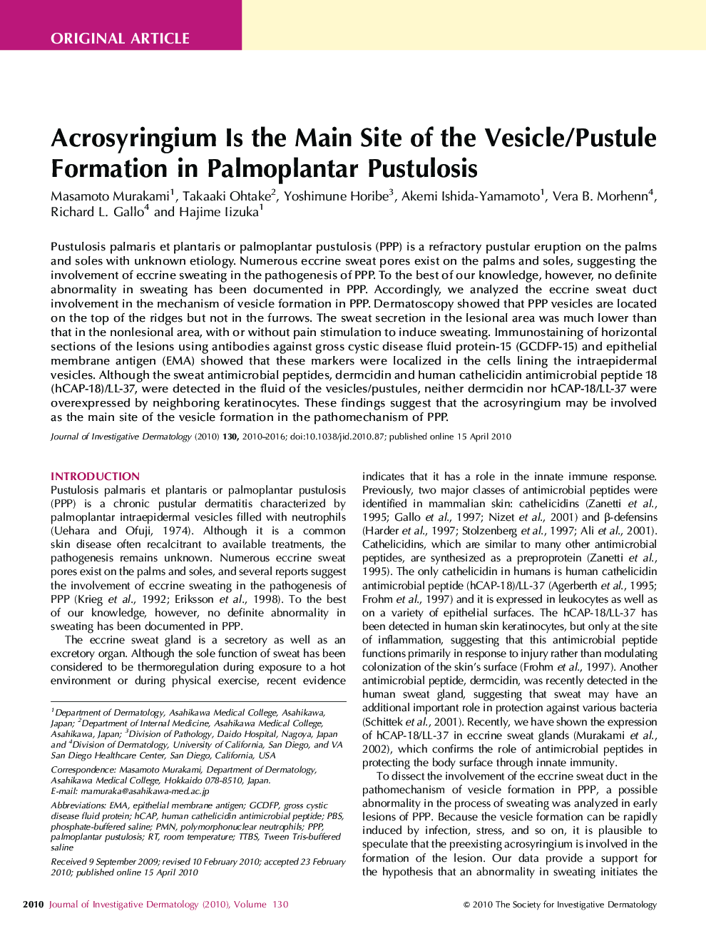 Acrosyringium Is the Main Site of the Vesicle/Pustule Formation in Palmoplantar Pustulosis 
