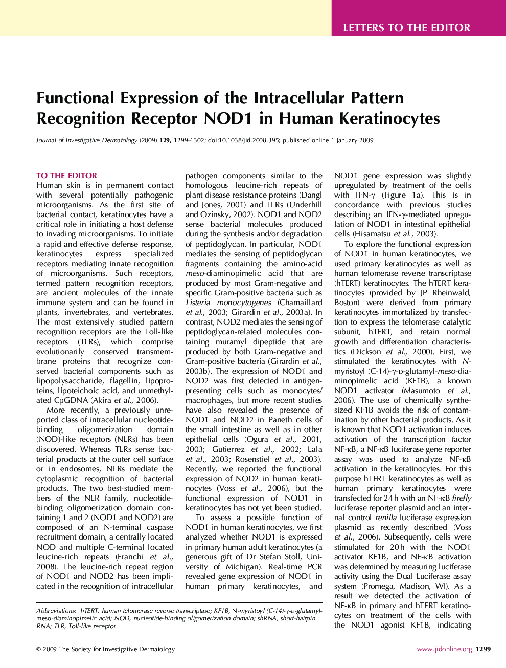 Functional Expression of the Intracellular Pattern Recognition Receptor NOD1 in Human Keratinocytes