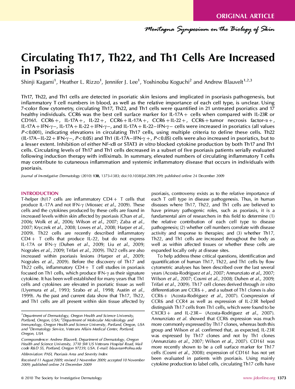 Circulating Th17, Th22, and Th1 Cells Are Increased in Psoriasis