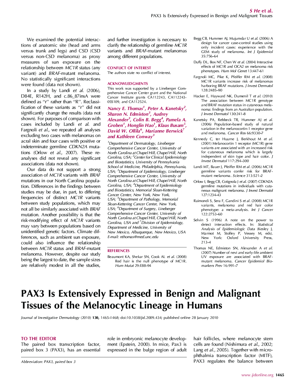 PAX3 Is Extensively Expressed in Benign and Malignant Tissues of the Melanocytic Lineage in Humans