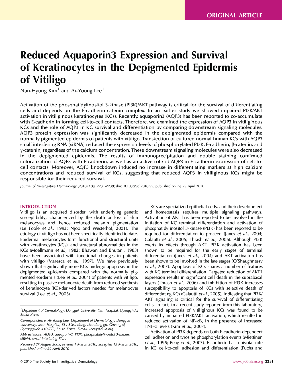 Reduced Aquaporin3 Expression and Survival of Keratinocytes in the Depigmented Epidermis of Vitiligo 