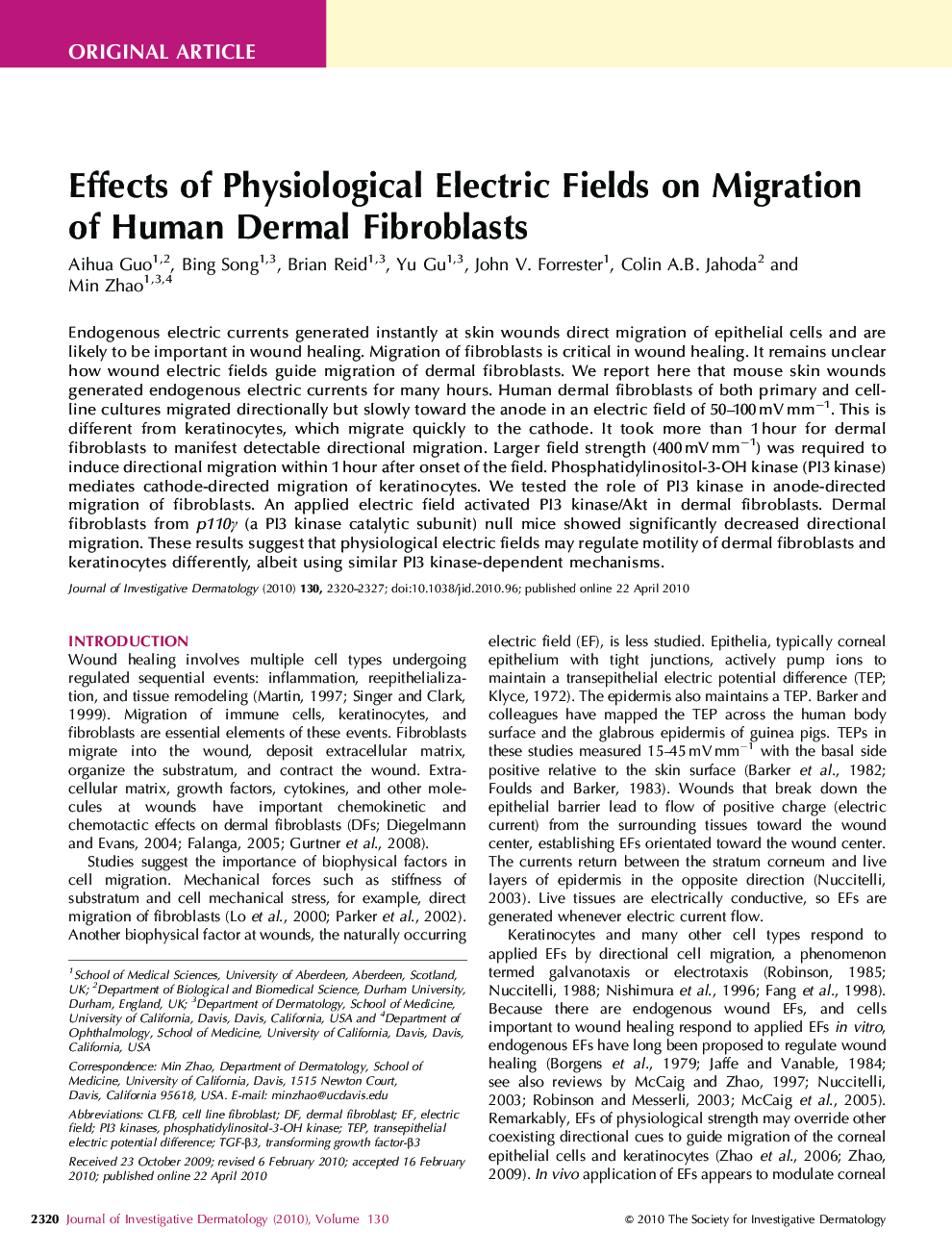 Effects of Physiological Electric Fields on Migration of Human Dermal Fibroblasts 