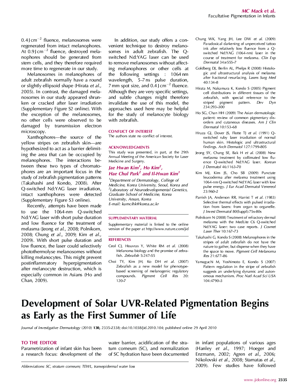Development of Solar UVR-Related Pigmentation Begins as Early as the First Summer of Life
