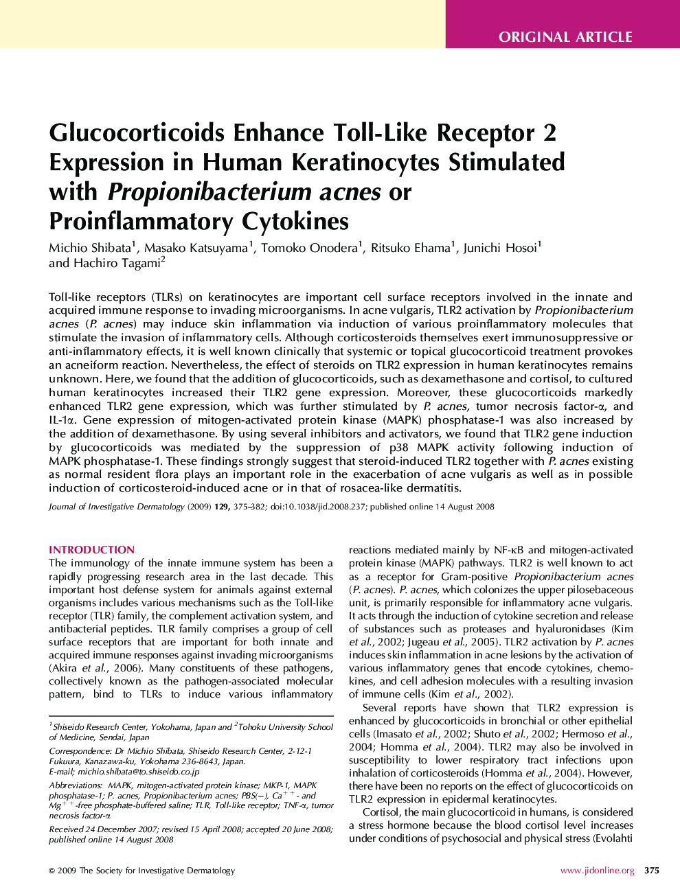 Glucocorticoids Enhance Toll-Like Receptor 2 Expression in Human Keratinocytes Stimulated with Propionibacterium acnes or Proinflammatory Cytokines 